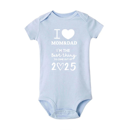 I LOVE MOM & DAD I'm The Best Thing To Come Out of 2025 Baby Romper Newborn Summer Jumpsuit Outfit Infant Short Sleeve Bodysuit